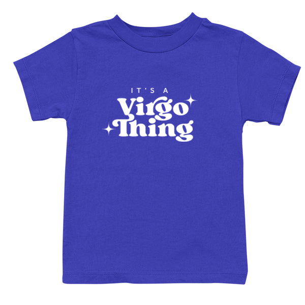 It's A Virgo Thing Childrens Ages 3/4-12/14 Unisex Fit T-Shirt K2814