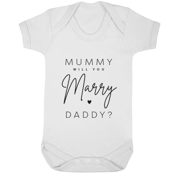 Mummy Will You Marry Daddy? Printed Baby Vest K2976