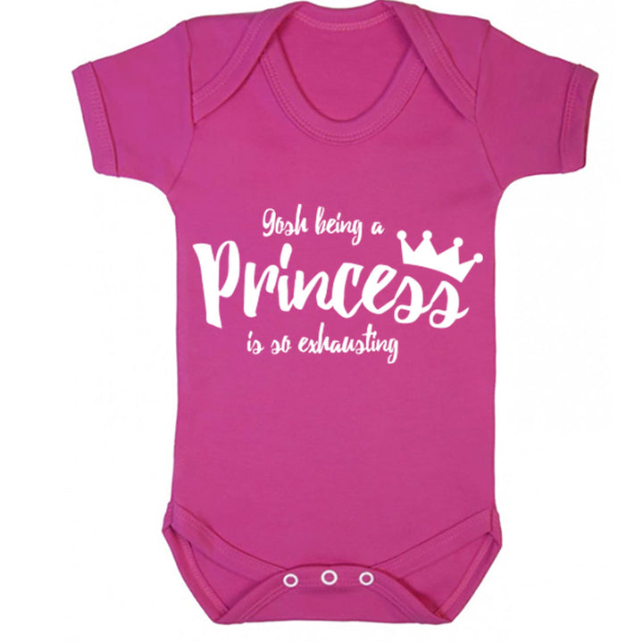 Gosh Being A Princess Is So Exhausting Baby Vest K0178 - Illustrated Identity Ltd.
