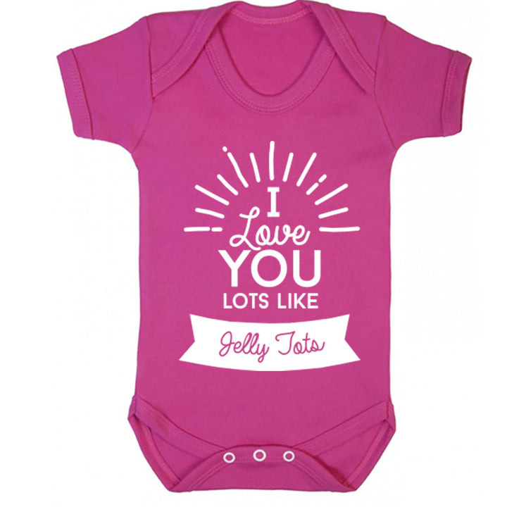 I Love You Lots Like Jelly Tots Baby Vest K0334 - Illustrated Identity Ltd.