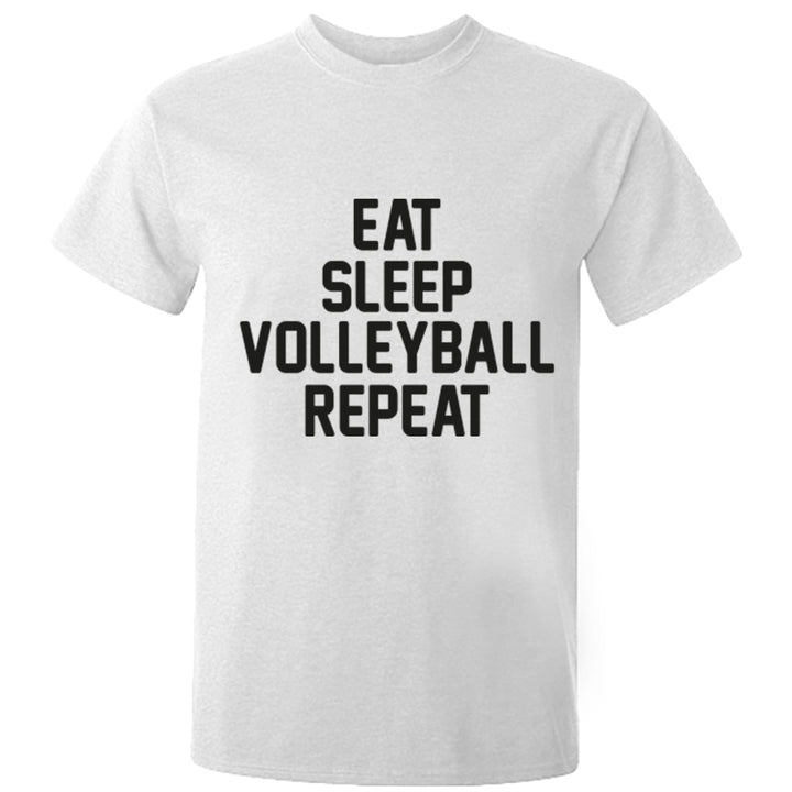 Eat Sleep Volleyball Repeat Unisex Fit T-Shirt K0874 - Illustrated Identity Ltd.