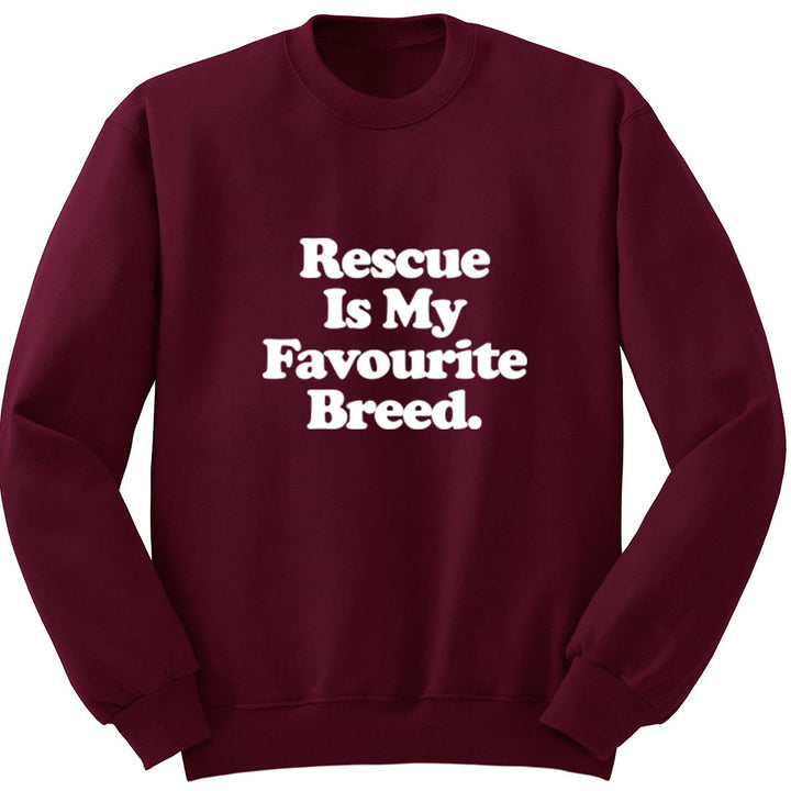 Rescue Is My Favourite Breed Unisex Jumper K1313 - Illustrated Identity Ltd.