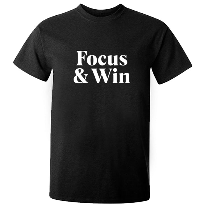 Focus & Win Unisex Fit T-Shirt K2459 - Illustrated Identity Ltd.
