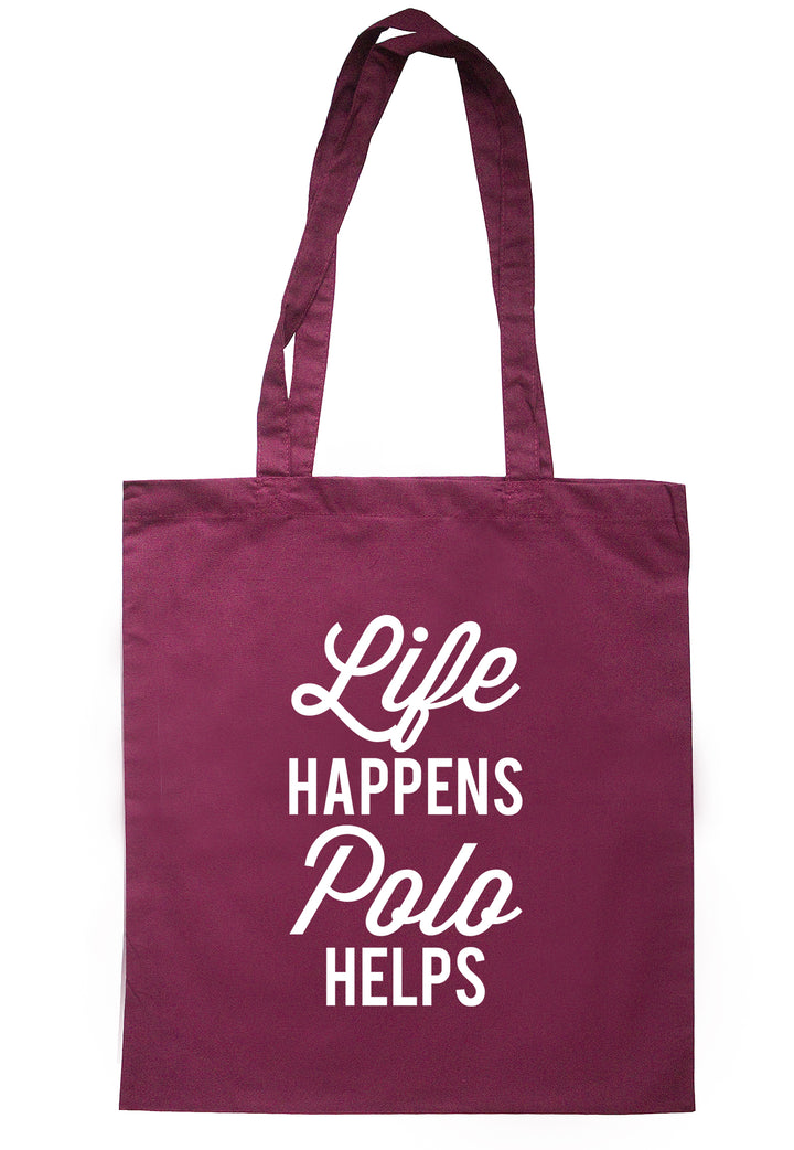 Life Happens Polo Helps Tote Bag K2538 - Illustrated Identity Ltd.
