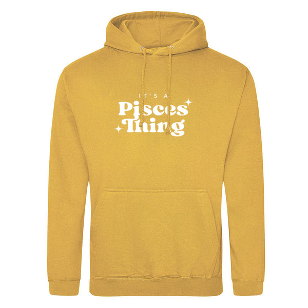 It's A Pisces Thing Printed Unisex Hoodie K2820
