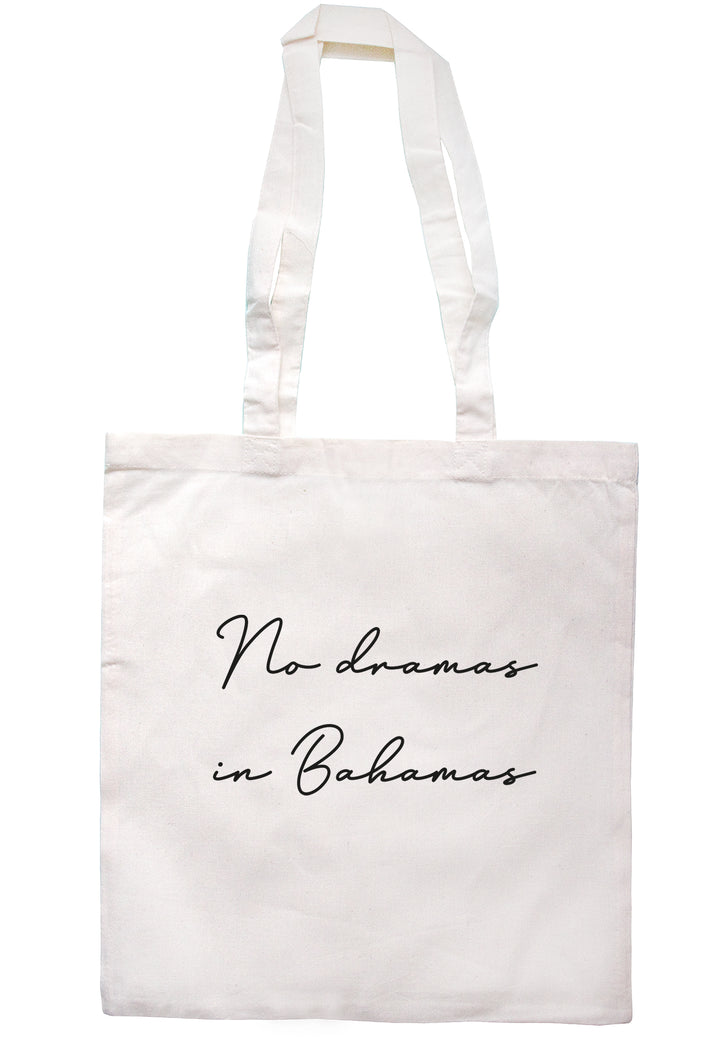 No Dramas In Bahamas Tote Bag S0917 - Illustrated Identity Ltd.