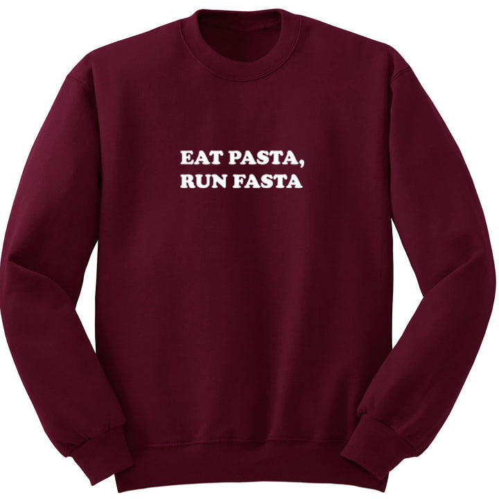Eat Pasta, Run Fasta Unisex Jumper S0924 - Illustrated Identity Ltd.