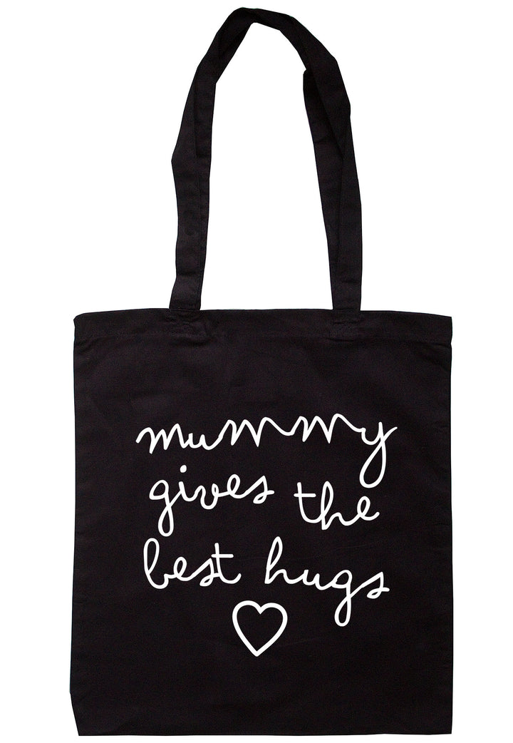 Mummy Gives The Best Hugs Tote Bag TB1475 - Illustrated Identity Ltd.