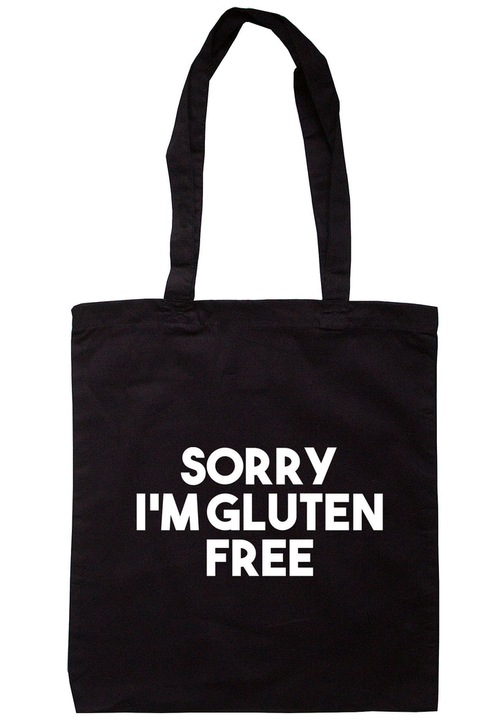 Sorry I'm Gluten Free Tote Bag TB1064 - Illustrated Identity Ltd.