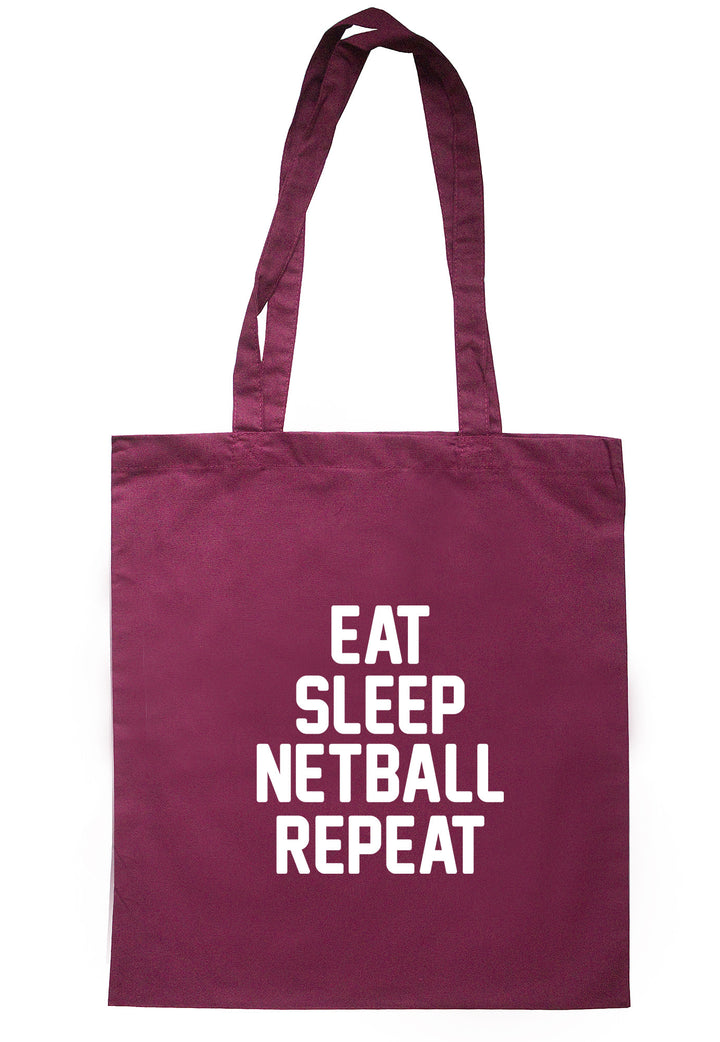 Eat Sleep Netball Repeat Tote Bag TB0672 - Illustrated Identity Ltd.