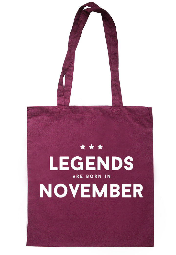 Legends Are Born In November Tote Bag TB1217 - Illustrated Identity Ltd.