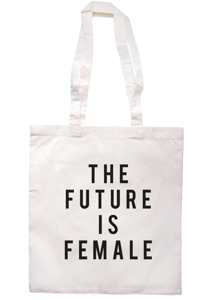 The Future Is Female Tote Bag TB1454 - Illustrated Identity Ltd.
