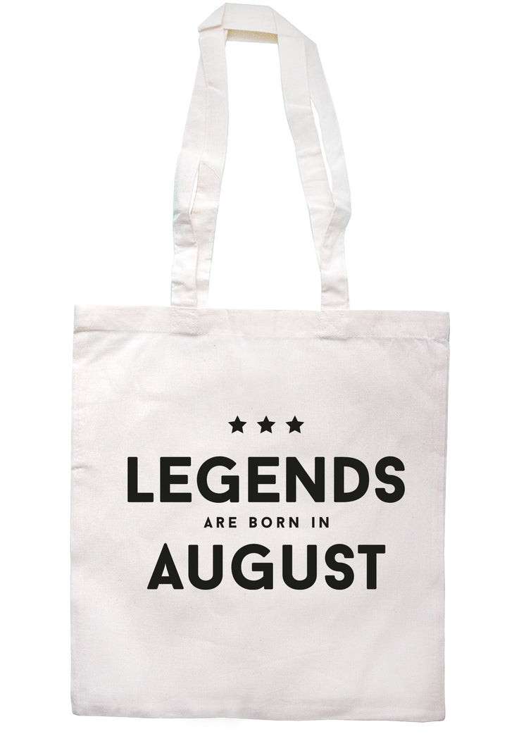 Legends Are Born In August Tote Bag TB1214 - Illustrated Identity Ltd.
