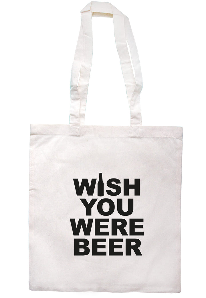 Wish You Were Beer Tote Bag TB0832 - Illustrated Identity Ltd.