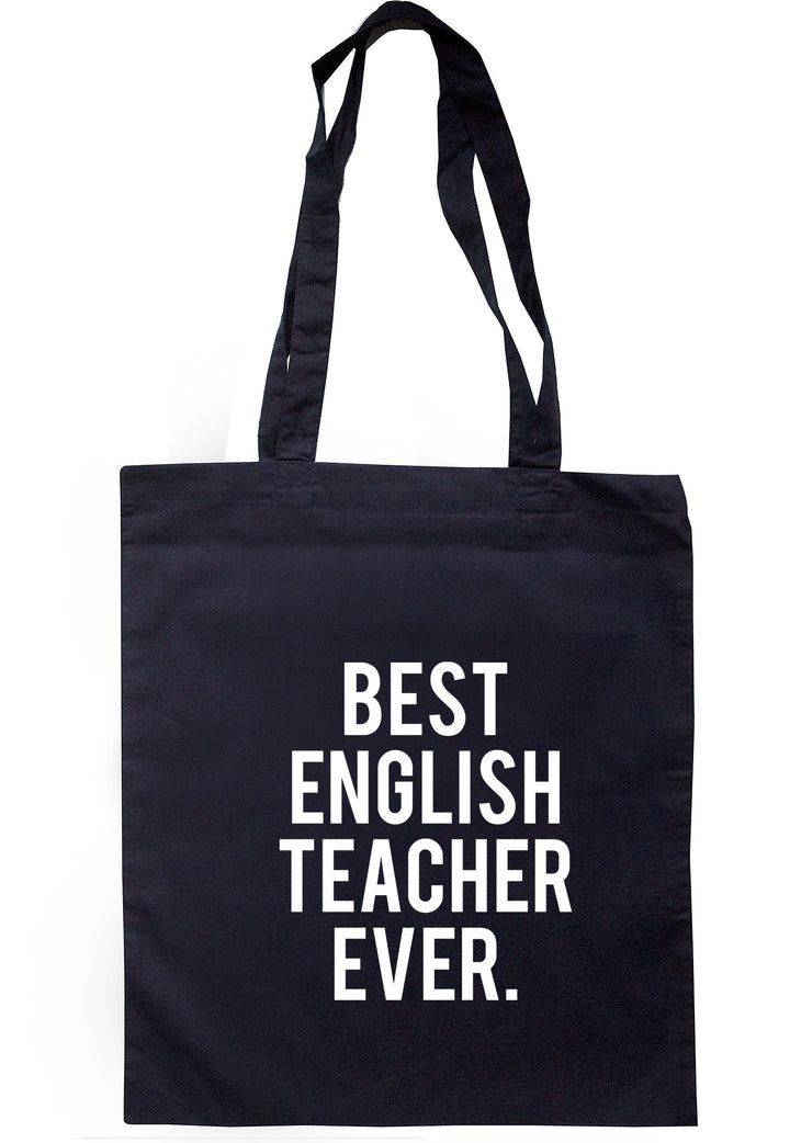 Best English Teacher Ever Tote Bag TB2085 - Illustrated Identity Ltd.